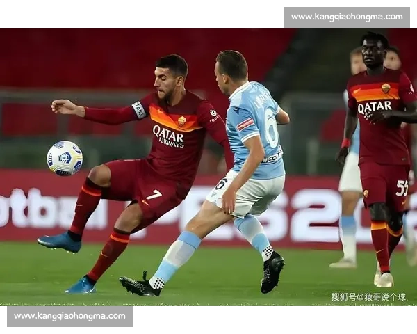 罗马对阵拉齐奥赛前走势分析与胜负结果预测核心数据与战术看点解读